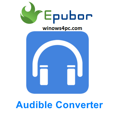 Epubor Audible Converter Crack